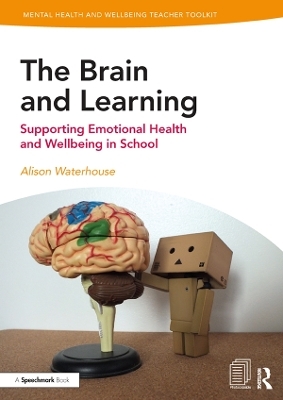 The Brain and Learning - Alison Waterhouse