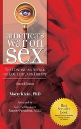 America's War on Sex - Ph.D., Marty Klein