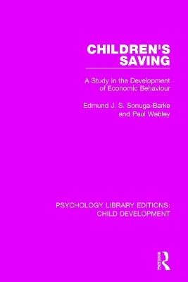 Children's Saving - Edmund J.S. Sonuga-Barke, Paul Webley