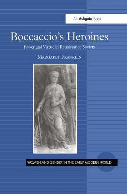 Boccaccio's Heroines - Margaret Franklin