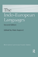 The Indo-European Languages - Kapović, Mate; Giacalone Ramat, Anna; Ramat, Paolo