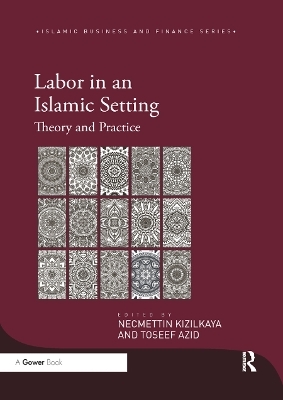 Labor in an Islamic Setting - 