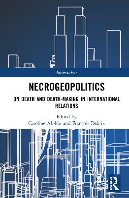 Necrogeopolitics - 