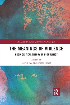 The Meanings of Violence - 