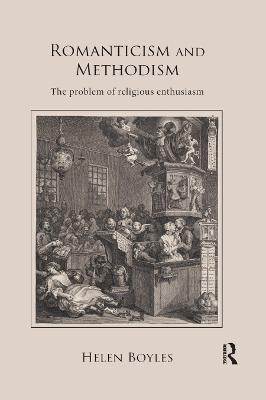 Romanticism and Methodism - Helen Boyles