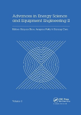 Advances in Energy Science and Equipment Engineering II Volume 2 - 