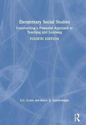 Elementary Social Studies - S.G. Grant, Bruce A. VanSledright