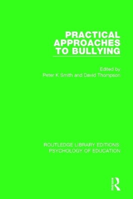 Practical Approaches to Bullying - 