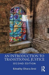 An Introduction to Transitional Justice - Simić, Olivera