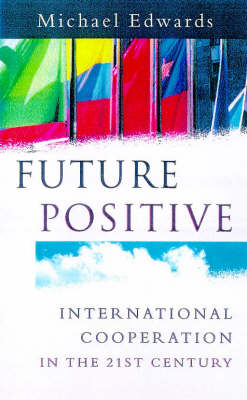 Future Positive -  Michael Edwards