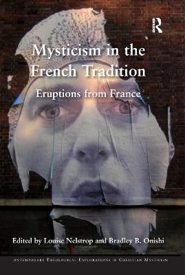 Mysticism in the French Tradition - 