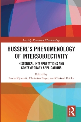 Husserl’s Phenomenology of Intersubjectivity - 