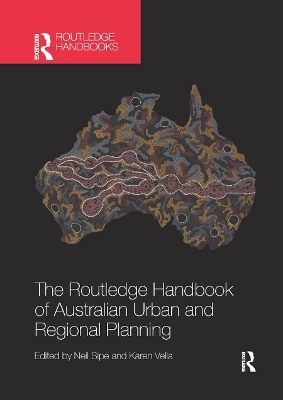 The Routledge Handbook of Australian Urban and Regional Planning - 