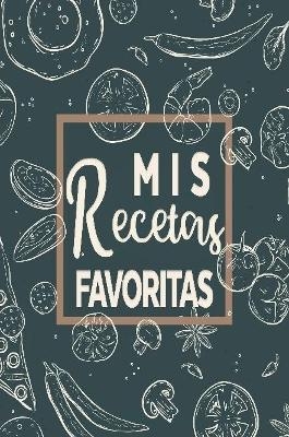 Mis Recetas Favoritas -  Recefavs