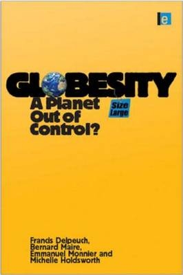 Globesity -  Francis Delpeuch