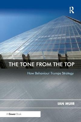 The Tone From the Top - Ian Muir