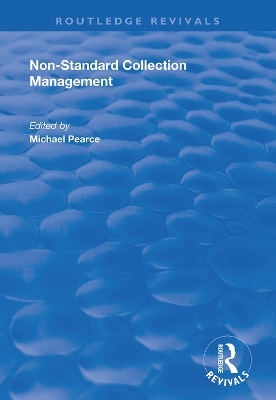 Non-standard Collection Management - 