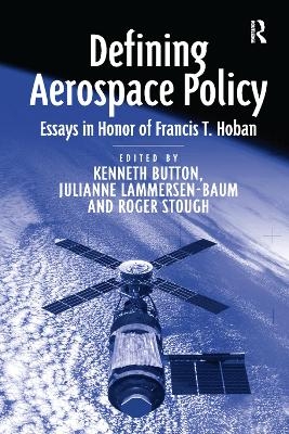 Defining Aerospace Policy - Julianne Lammersen-Baum
