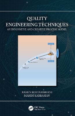 Quality Engineering Techniques - Ramin Rostamkhani, Mahdi Karbasian