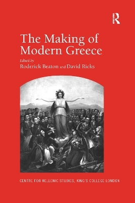 The Making of Modern Greece - David Ricks