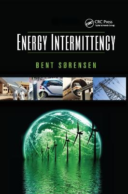 Energy Intermittency - Bent Sorensen