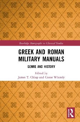 Greek and Roman Military Manuals - 