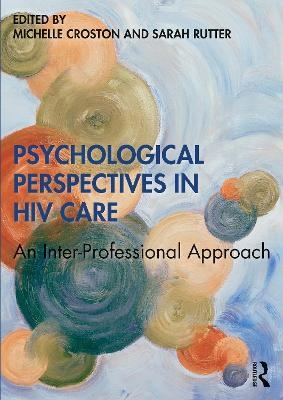 Psychological Perspectives in HIV Care - 