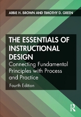 The Essentials of Instructional Design - Brown, Abbie H.; Green, Timothy D.
