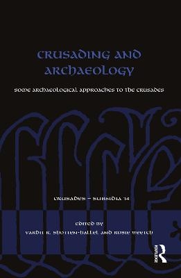 Crusading and Archaeology - 