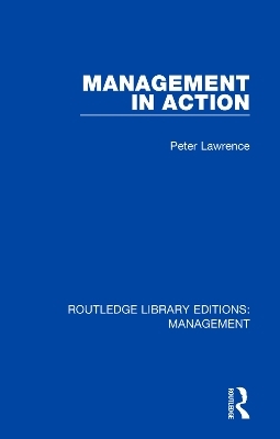 Management in Action - Peter Lawrence