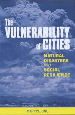 The Vulnerability of Cities -  Mark Pelling