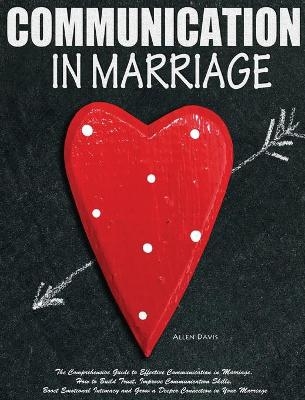 Communication In Marriage -  Davis