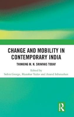Change and Mobility in Contemporary India - 