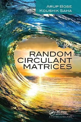 Random Circulant Matrices - Arup Bose, Koushik Saha
