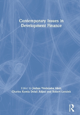 Contemporary Issues in Development Finance - 