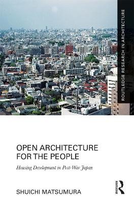 Open Architecture for the People - Shuichi Matsumura