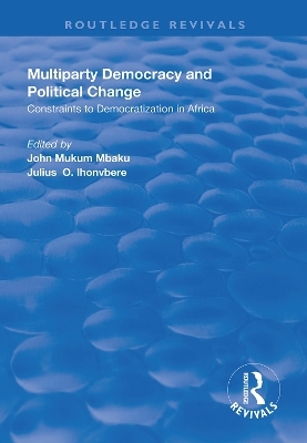 Multiparty Democracy and Political Change - 