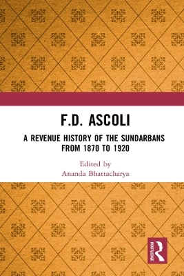 F.D. Ascoli: A Revenue History of the Sundarbans - 