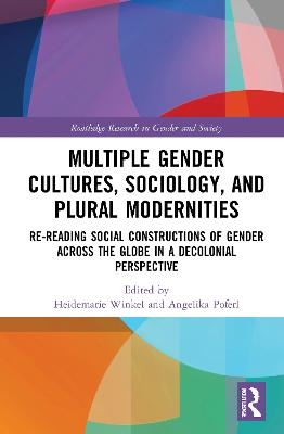 Multiple Gender Cultures, Sociology, and Plural Modernities - 