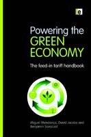 Powering the Green Economy -  Miguel Mendonca