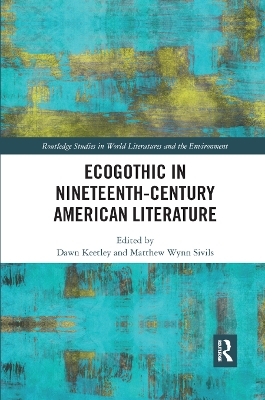 Ecogothic in Nineteenth-Century American Literature - 