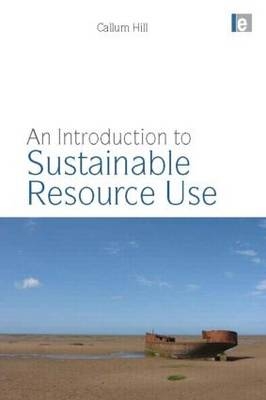 Introduction to Sustainable Resource Use -  Callum Hill