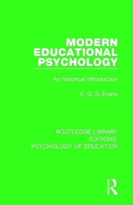 Modern Educational Psychology - E.G.S. Evans