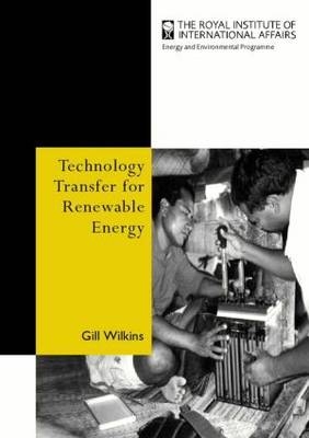 Technology Transfer for Renewable Energy -  Gill Wilkins