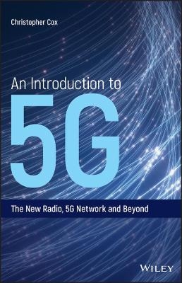An Introduction to 5G - Christopher Cox
