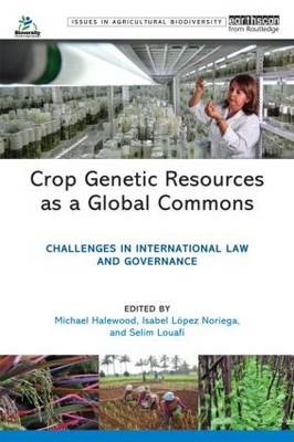 Crop Genetic Resources as a Global Commons - 