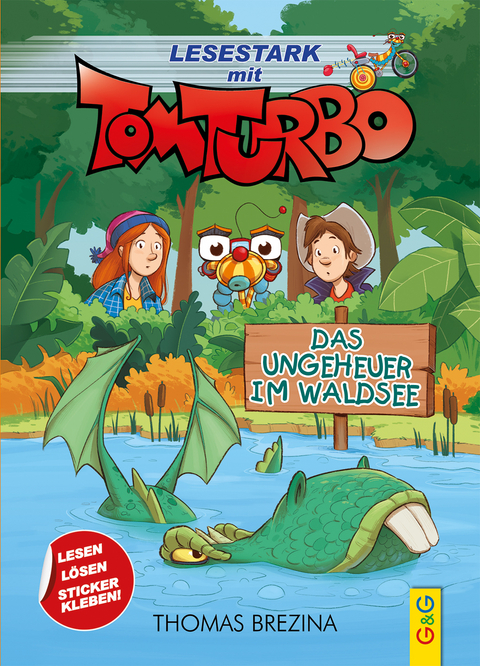 Tom Turbo - Lesestark - Das Ungeheuer im Waldsee - Thomas Brezina