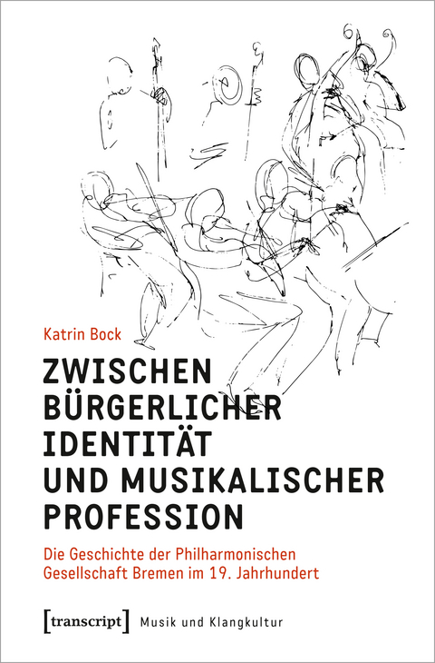 Zwischen bürgerlicher Identität und musikalischer Profession - Katrin Bock