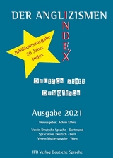 Der Anglizismen-Index 2021 - Elfers, Achim