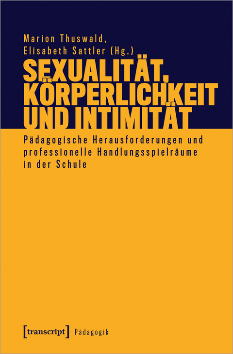 Sexualität, Körperlichkeit und Intimität - 